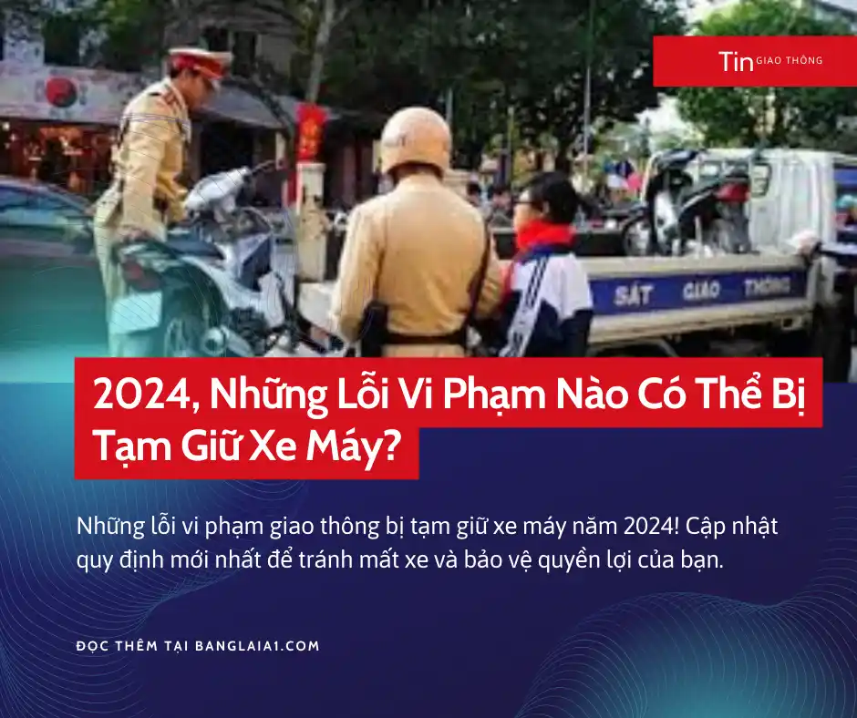 tạm giữ bằng lái xe