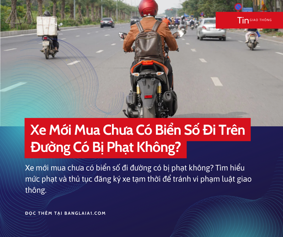 người ngồi đằng sau không đội nón bị phạt bao nhiêu